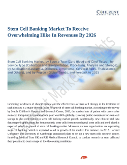 Stem Cell Banking Market Widespread Research and Fundamental study to 2026
