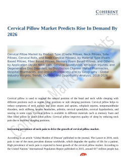 Cervical Pillow Market Predicted to Grow at a Moderate Pace Through 2026