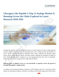 Glucagon-Like Peptide-1 (Glp-1) Analogs Market, Glucagon-Like Peptide-1 (Glp-1) Analogs Market Size, Glucagon-Like Peptide-1 (Glp-1) Analogs Market Share, Glucagon-Like Peptide-1 (Glp-1) Analogs Market Outlook,