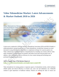 Video Telemedicine Market: Effect and Growth Factors Research and Projection 2018-2026