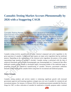 Cannabis Testing Market Accrues Phenomenally by 2026 with a Staggering CAGR