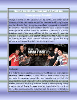 Some Common Reasons to Visit An Emergency Dentist