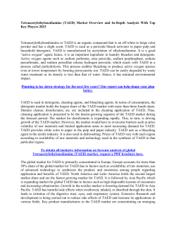 Tetraacetylethylenediamine (TAED) Market Overview and In-Depth Analysis With Top Key Players 2023
