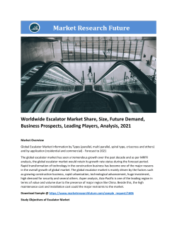 Global Escalator Market Research Report - Forecast to 2021