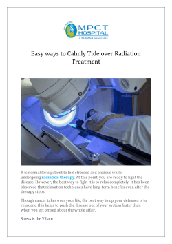 Easy ways to Calmly Tide over Radiation Treatment