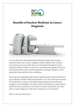 Benefits of Nuclear Medicine in Cancer Diagnosis