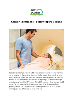 Cancer Treatment – Follow-up PET Scans