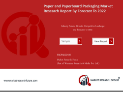 Paper and Paperboard Packaging Market Research Report &ndash; Forecast to 2023