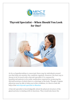 Thyroid Specialist  When Should You Look for One