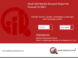 Small UAV Market by Revenue, Growth Rate and Forecast to 2023