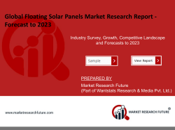 Floating Solar Panels Market Regional Study, Business Trends, Global Segments and Future Prospects 2023
