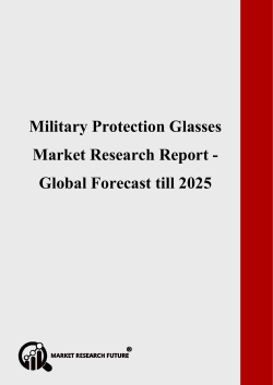 Military Protection Glasses Market