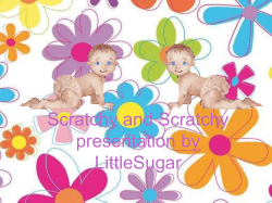 Scratchy and Scratchy presentation by LittleSugar