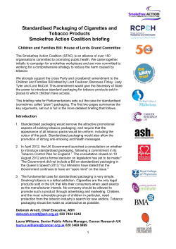 Standardised Packaging of Cigarettes and Tobacco Products