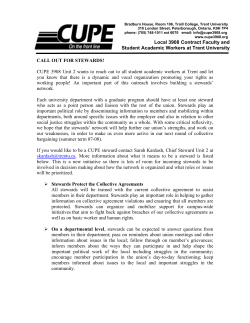 CALL OUT FOR STEWARDS! CUPE 3908 Unit 2 wants to reach out