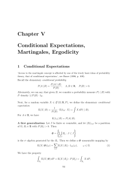 Chapter V Conditional Expectations, Martingales, Ergodicity