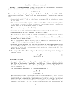Econ 101A &mdash; Solution to Midterm 1 Problem 1. Utility maximization
