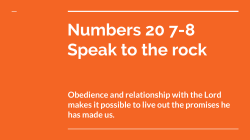 Numbers 20 7-8 Speak to the rock