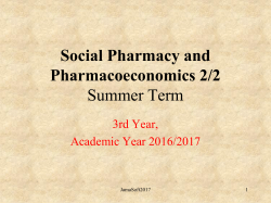 Social Pharmacy and Pharmacoeconomics 2/2 Summer Term 3rd