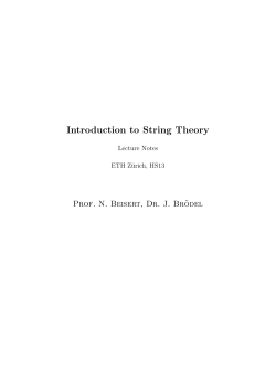 Introduction to String Theory, Lecture Notes