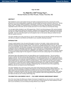 041-2009: You Might Be a SAS&reg; Energy Hog If