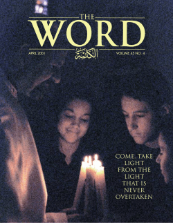 Come, take light from the light that is never overtaken