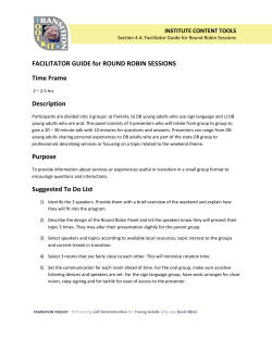 FACILITATOR GUIDE for ROUND ROBIN SESSIONS Time Frame