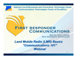 Land Mobile Radio (LMR) - Justice Technology Information Center