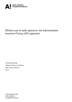 Efficient use of radio spectrum: the Administrative Incentive Pricing
