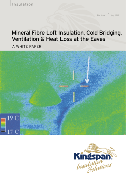 Mineral Fibre Loft Insulation, Cold Bridging