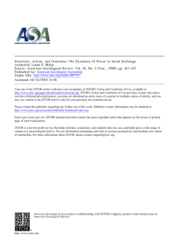 Structure, Action, and Outcomes: The Dynamics of Power in Social