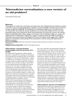 Telemedicine normalisation: a new version of an old problem?