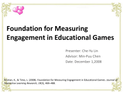 Foundation for measuring engagement in educational games