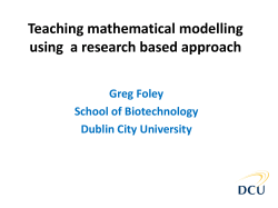 Teaching Mathematical Modelling using a research based approach