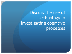 The use of technology in investigating cognitive processes
