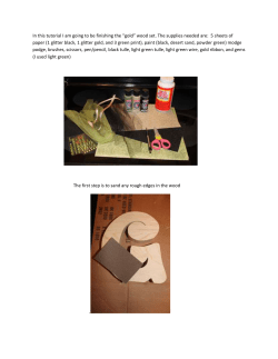 In this tutorial I am going to be finishing the &ldquo;gold&rdquo; wood set. The