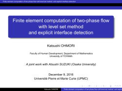 Finite element computation of two-phase flow with level set