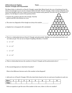 Gifted Advanced Algebra Name Pascal`s Triangle and Polynomials