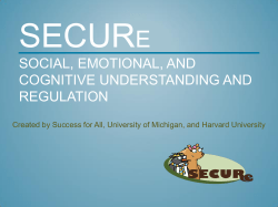 social, emotional, and cognitive understanding and regulation