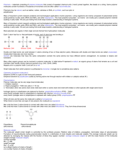 Polymers &ndash; materials consisting of polymer molecules that consist of