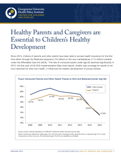 Healthy Parents and Caregivers are Essential to Children`s Healthy