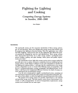 Fighting for Lighting and Cooking