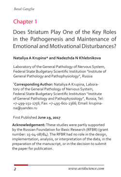 Chapter 1 Does Striatum Play One of the Key Roles