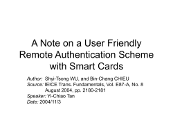 A Note on a User Friendly Remote Authentication Scheme with