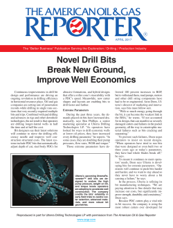 Novel Drill Bits Break New Ground, Improve Well Economics
