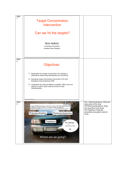 Target Concentration Intervention Can we hit the targets? Objectives