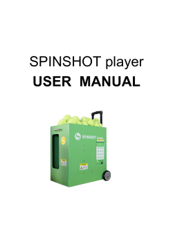 SPINSHOT player USER MANUAL
