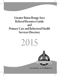 Greater Baton Rouge Area Referral Resource Guide and Primary