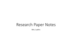 Research Paper Notes - Mrs. Christina Luehrs