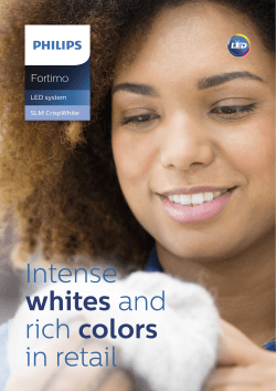 Intense whites and rich colors in retail